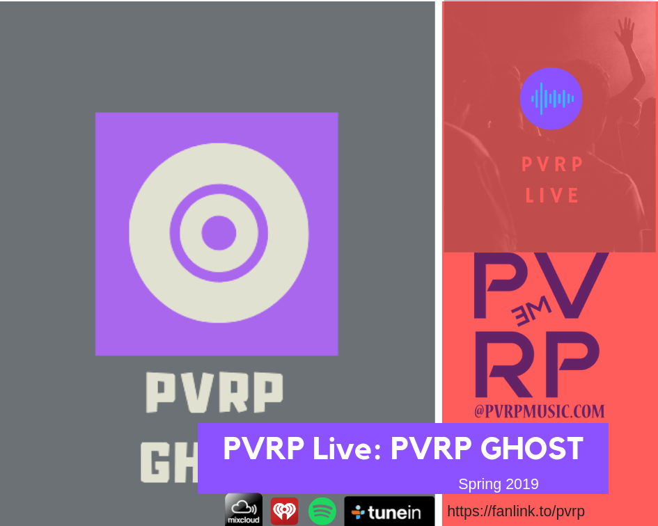 PVRP Music Live: PVRP GHOST