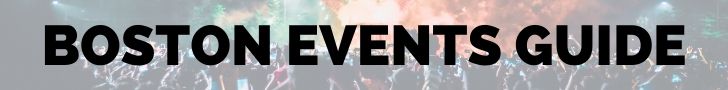 BOSTON Events Guide