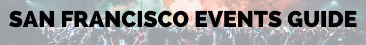 SAN FRANISCO Events Guide